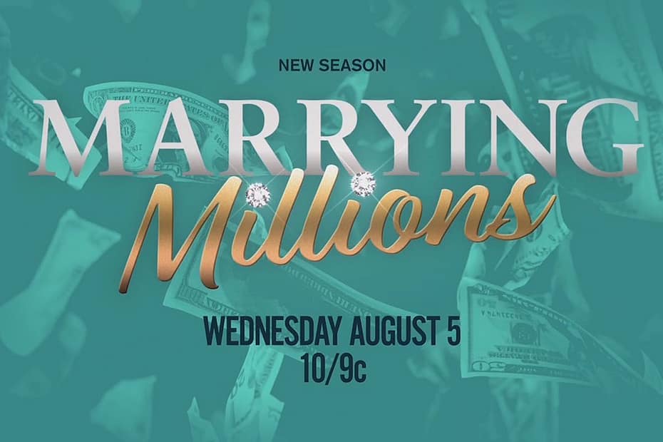 Marrying Millions season 2